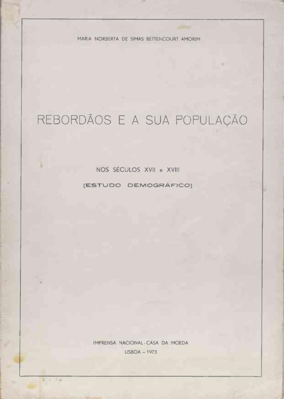 Rebordãos e a sua população nos séculos XVII e XVIII (estudo demográfico)
