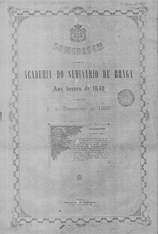Homenagem da Academia do Seminário de Braga aos heróis de 1640
