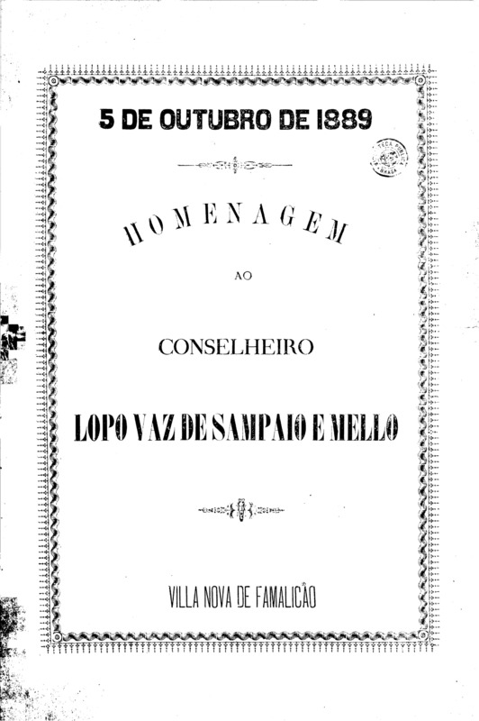 Homenagem ao Conselheiro Lopo Vaz de Sampaio e Mello